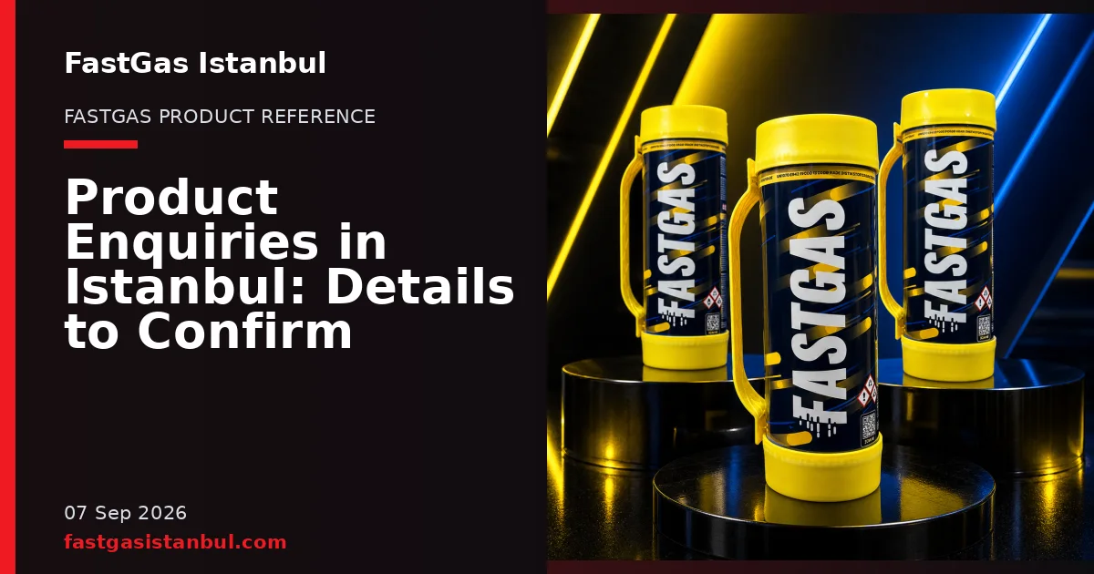 FastGas Istanbul blog cover showing product cylinders in a studio setting